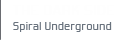 THE DARK SIDE : Spiral Underground